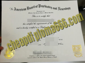 American Board of Psychiatry and Neurology fake certificate