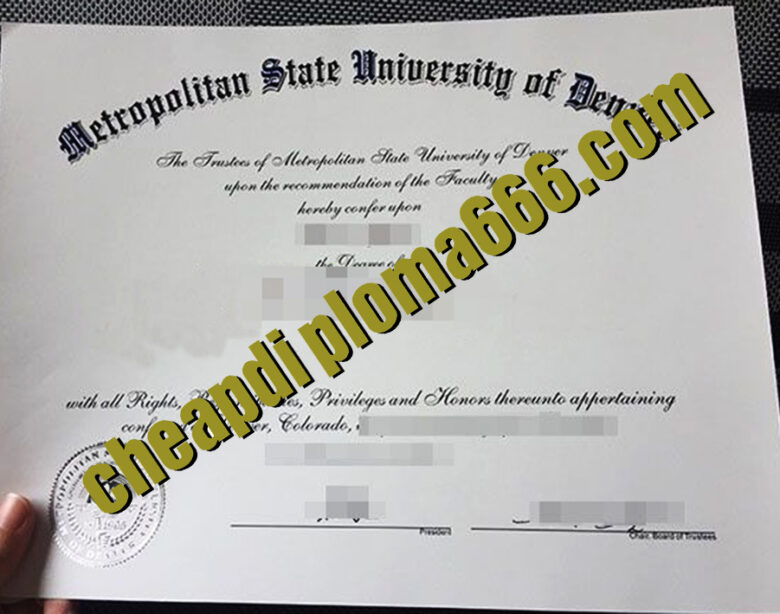 Metropolitan State University of Denver degree certificate